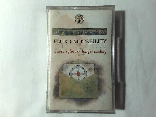 DAVID SYLVIAN HOLGER CZUKAY Flux + mutability mc cassette k7 SIGILLATA SEALED!!!