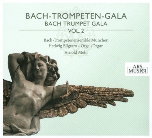 Bach Trumpet Gala, Vol. 2 [CD]