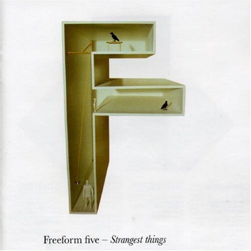 Freeform Five Strangest Things (CD) Album