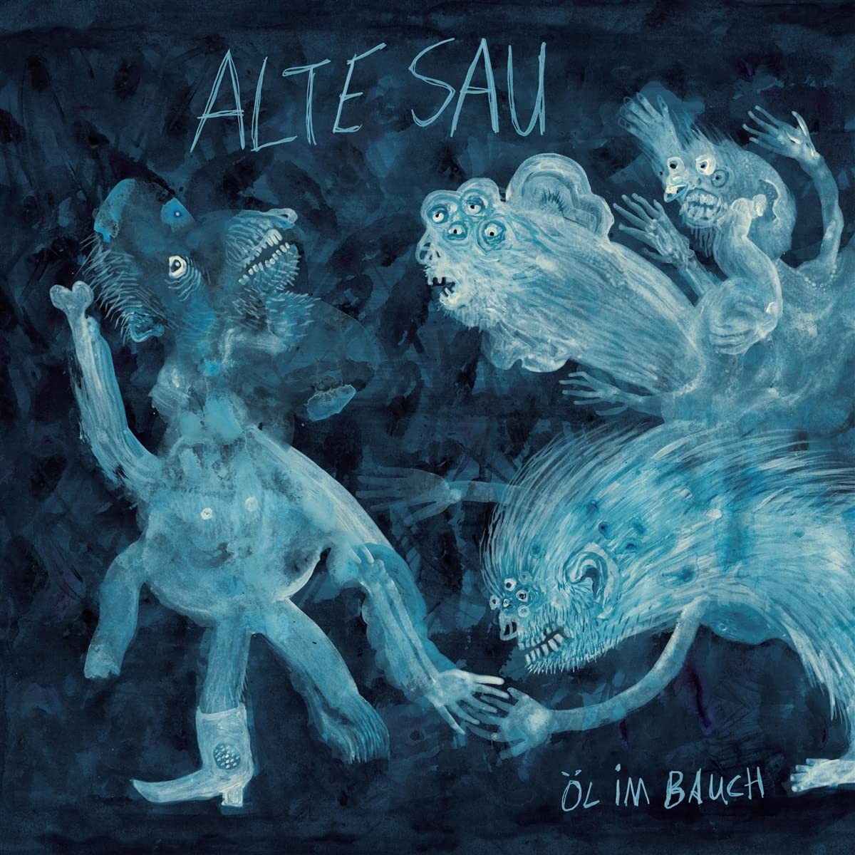 Alte Sau Öl im Bauch (Vinyl LP)