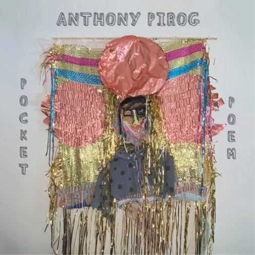 Anthony Pirog Pocket Poem (CD) Album