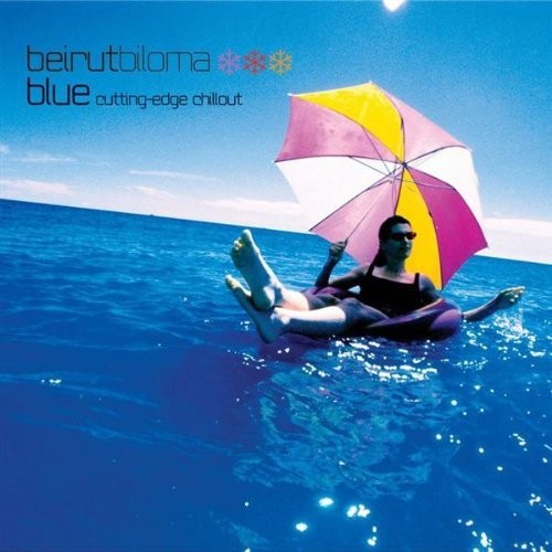 Beirut Biloma Blue-Cutting Edge Chillout (CD)