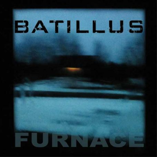 Batillus Furnace (CD)