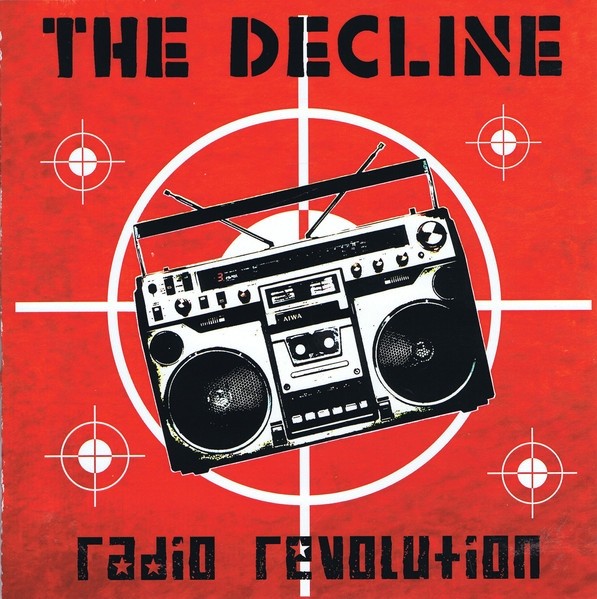 The Decline Radio Revolution (Vinyl LP) 7" Single