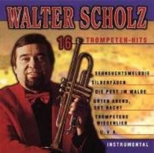 Walter Scholz 16 Trompeten Hits (Cassette)