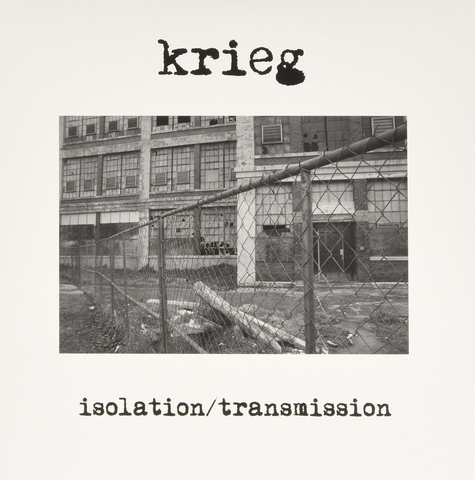 Krieg Isolation/Transmission (Vinyl LP)