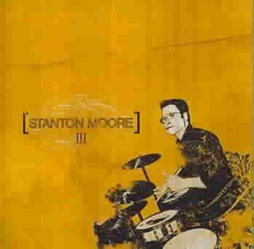 III by Stanton Moore