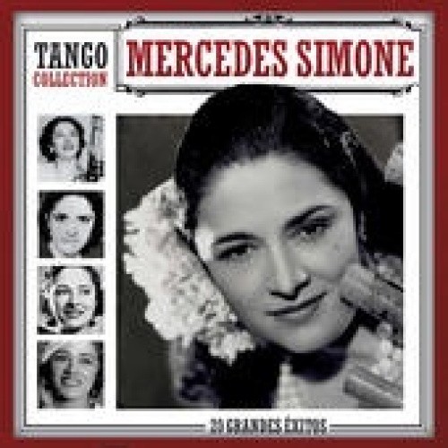 Tango Collection: 20 Grandes Exitos by Mercedes Simone [CD]