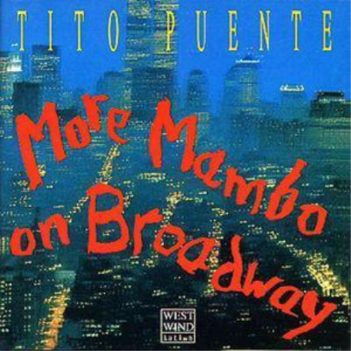 Tito Puente More Mambo On Broadway (CD) Album