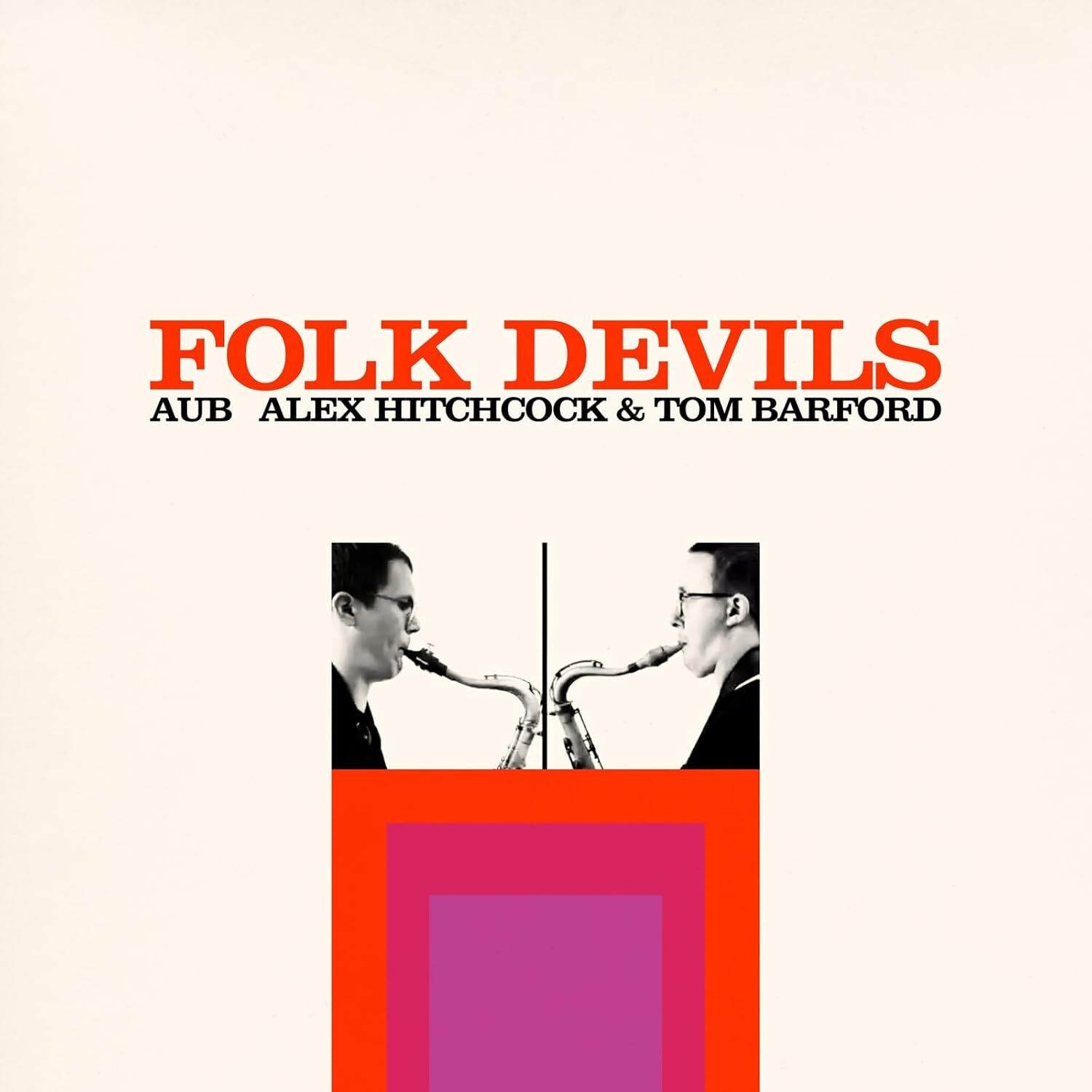 AuB (Alex Hitchcock & Tom Barford) Folk Devils (Vinyl LP) 12" Album