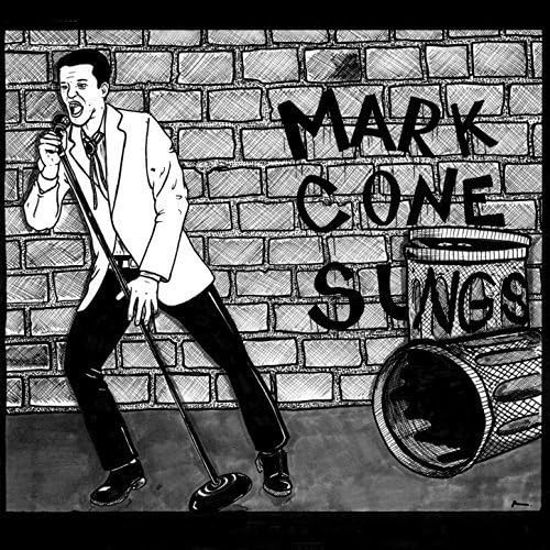 Mark Cone Mark Cone Sings (Vinyl LP) 7" Single