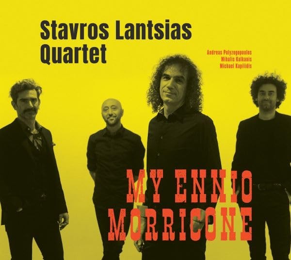 Stavros Lantsias Stavros Lantsias Quartet – My Ennio Morricone (Vinyl LP)