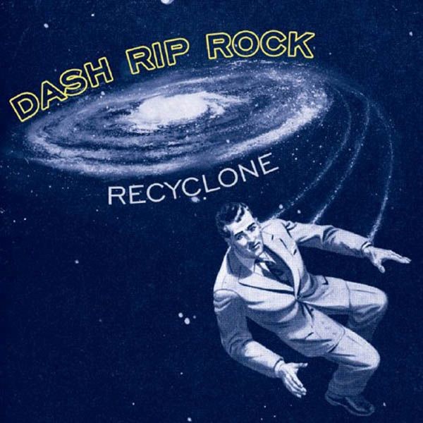 Dash Rip Rock Re-cyclone (CD) Album