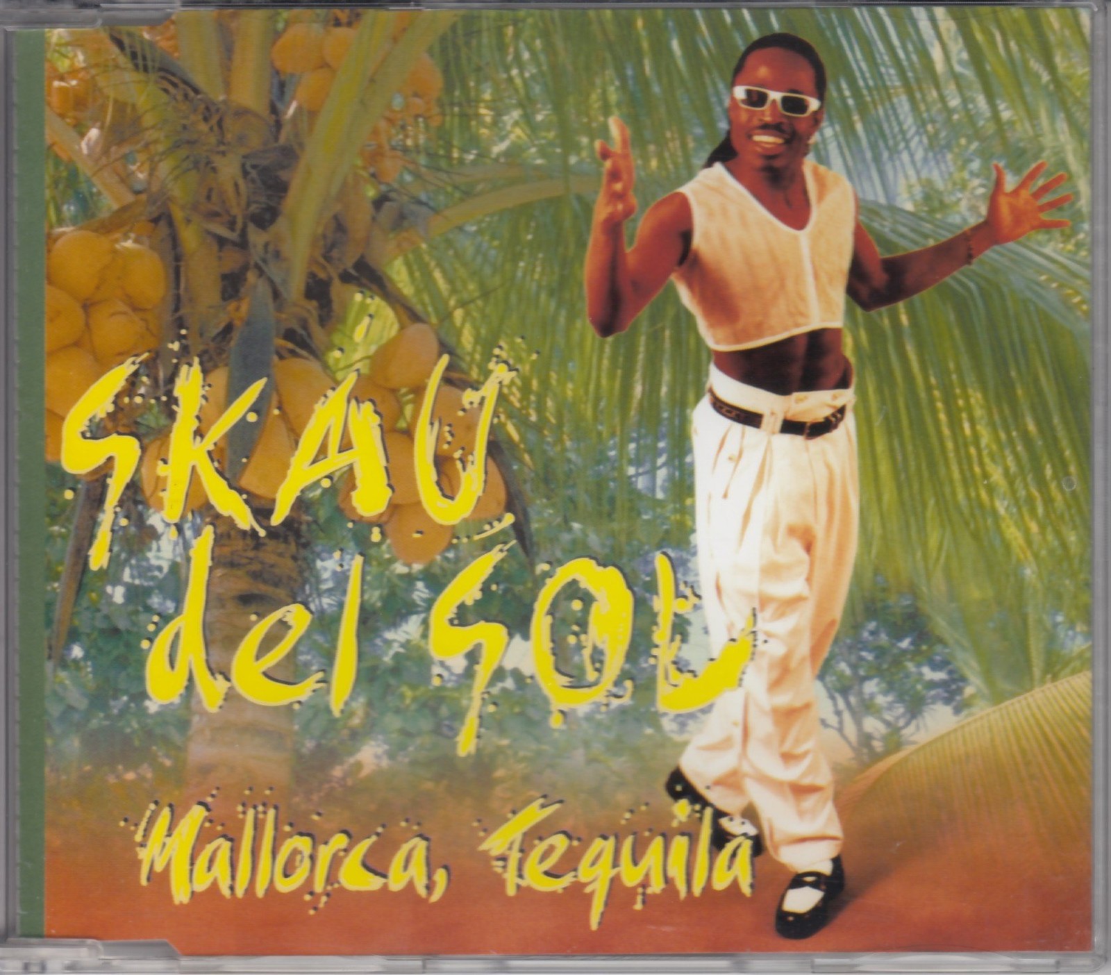 Skau Del Sol Mallorca,Tequila (CD)