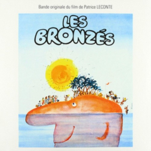 Les Bronzés: French Fried Vacation by Michel Bernholc [VINYL]