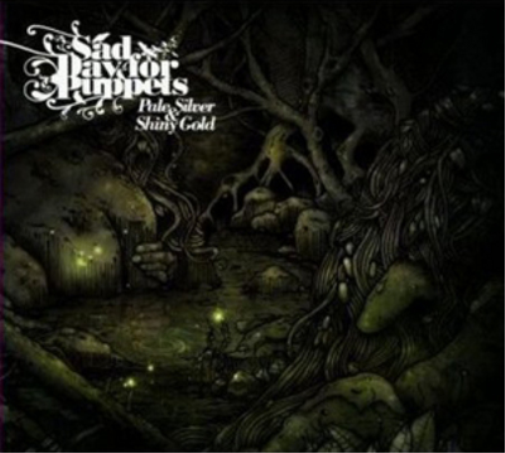 Sad Day for Puppets Pale Silver & Shiny Gold (CD) Album