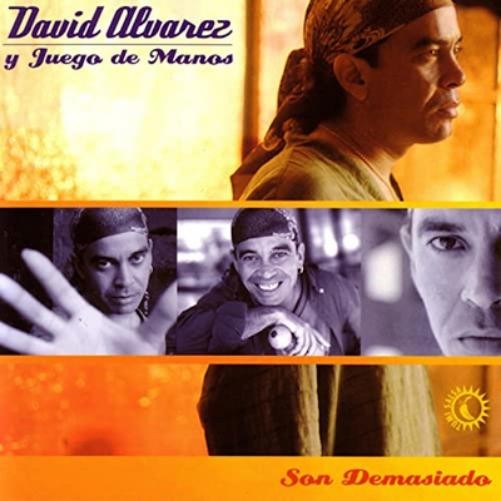 David Alvarez Son Demasiado (CD) Album