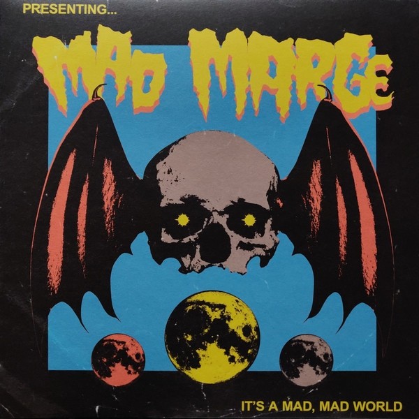 Mad Marge & The Stonecutters It'S A Mad Mad World (Vinyl LP)