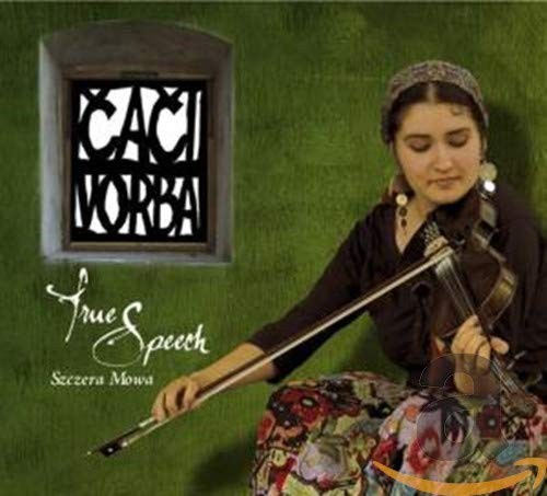 Caci Vorba True Speech (CD)