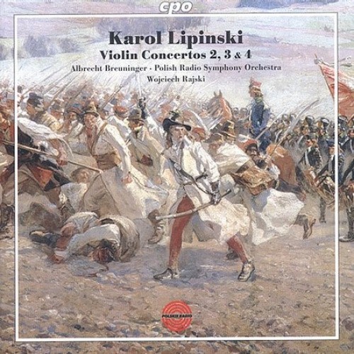 Lipinski: Violin Concertos Nos. 2, 3 & 4 by Breuninger/Polish Rso/Rajski