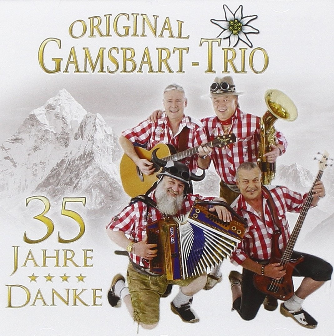 Original Gamsbart Trio Danke-35 Jahre (CD)