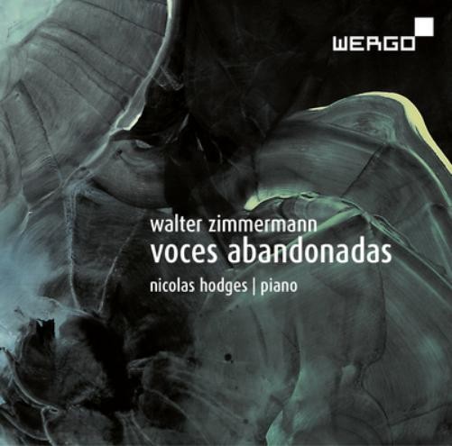 Walter Zimmermann Walter Zimmermann: Voces Abandonadas (CD) Album