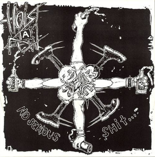 Hoist A Few No Serious Shit (Vinyl LP) 12" Album