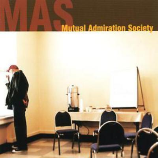 Mutual Admiration Society Mutual Admiration Society (CD) Album