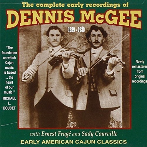 Dennis McGee Complete Early Recordings (CD) Album