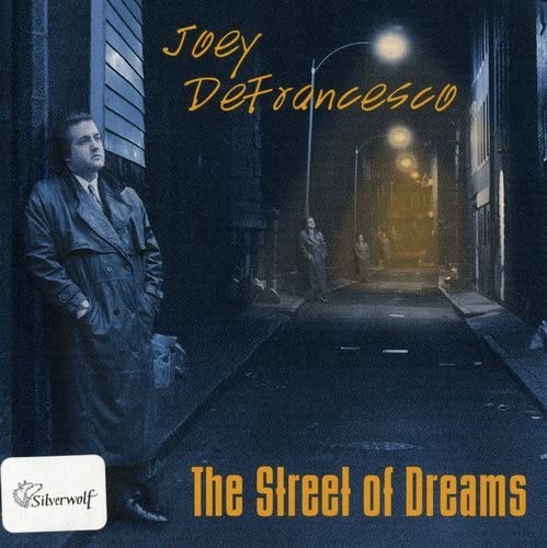 Joey De Francesco The Street Of Dreams (CD)