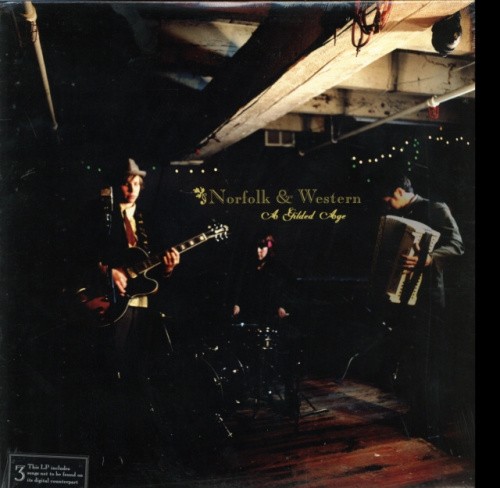 A Gilded Age by Norfolk & Western [VINYL]