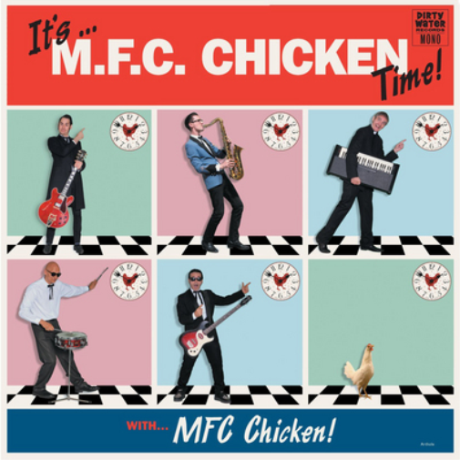 MFC Chicken It's... M.F.C. Chicken Time (Vinyl LP) 12" Album