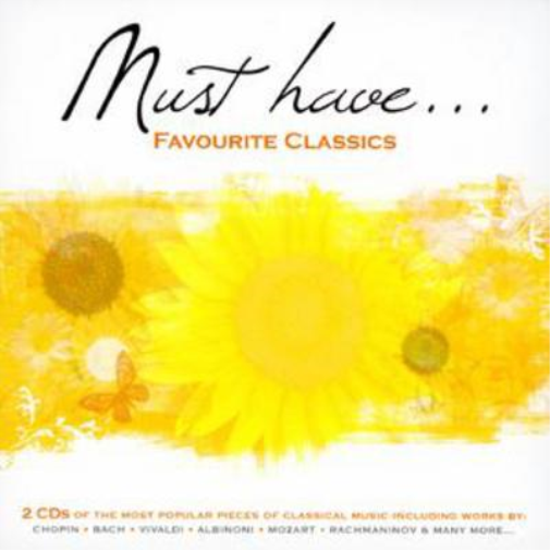 Various Performers Must Have... Favourite Classics (CD) Album