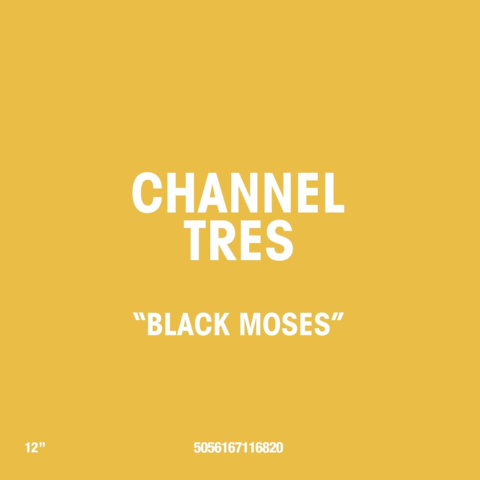 Channel Tres Black Moses (Vinyl LP)