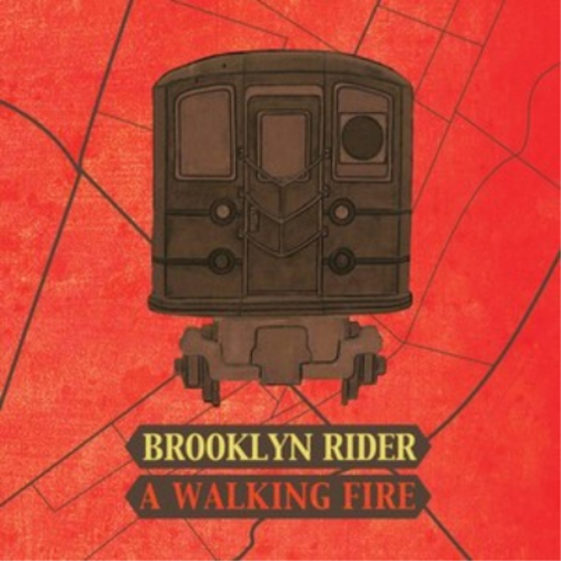 Brooklyn Rider Brooklyn Rider: A Walking Fire (CD) Album