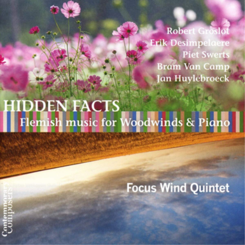 Focus Wind Grou Focus Wind Group: Hidden Facts: Flemish Music for Woodwind  (CD)