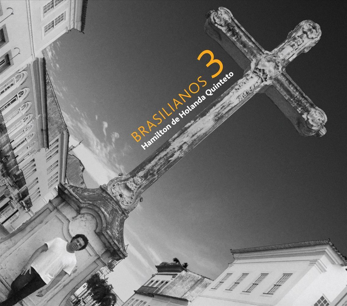 Brasilianos 3 - Hamilton Quinteto De Holanda (Audio cd)