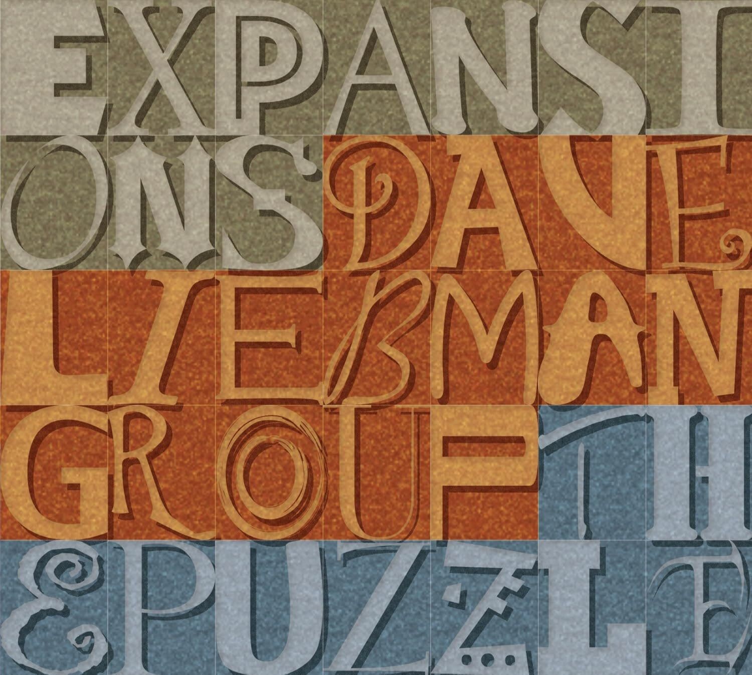 Expansions: The Dave Liebman Group The Dave Liebman Group: The Puzzle (CD) Album