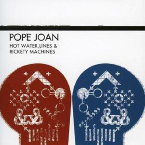 Pope Joan Hot Water Lines and Rickety Machines (CD) Album