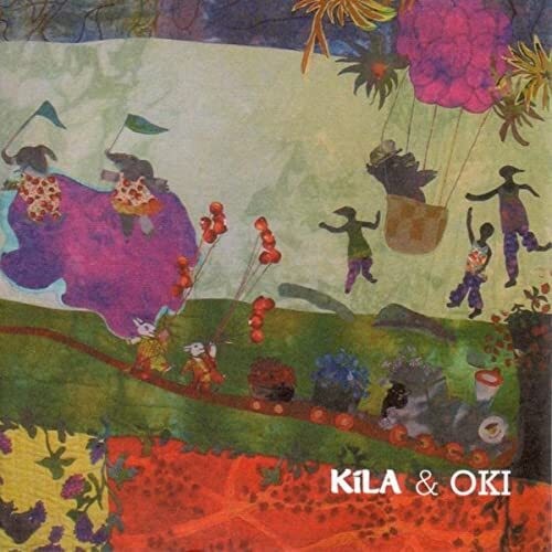 Kila and Oki Kila and Oki (CD) Album