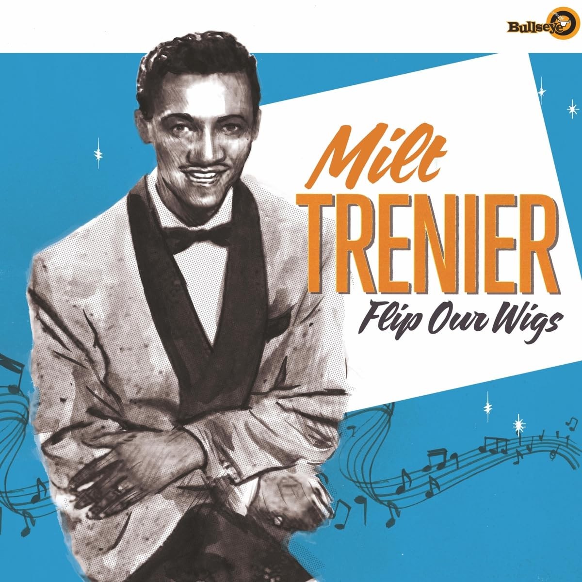 Milt Trenier Flip Our Wigs (Vinyl LP)