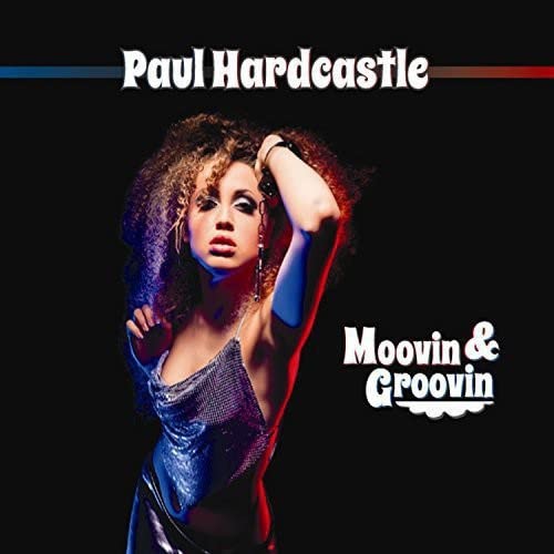 Paul Hardcastle Moovin & Groovin (Vinyl LP)