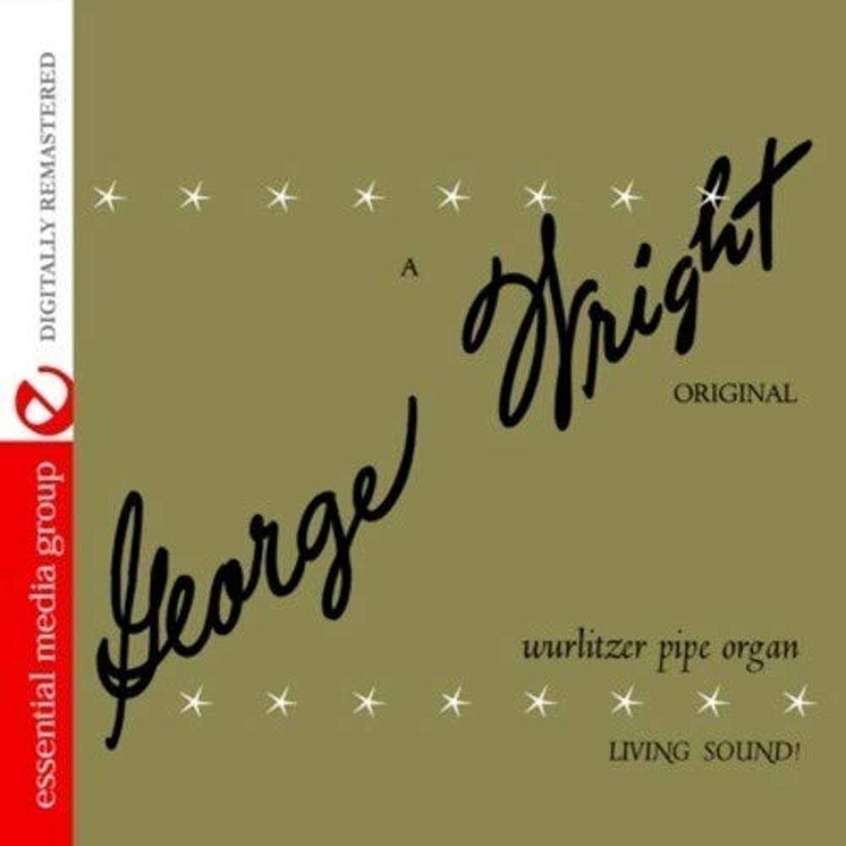 George Wright A George Wright Original (Digitally Remastered) (CD)