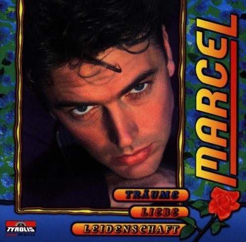 Marcel Träume-Liebe-Leidenschaft (CD)