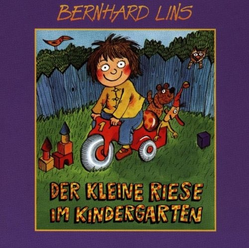 Bernhard Lins Der Kleine Riese Im Kinde (CD)
