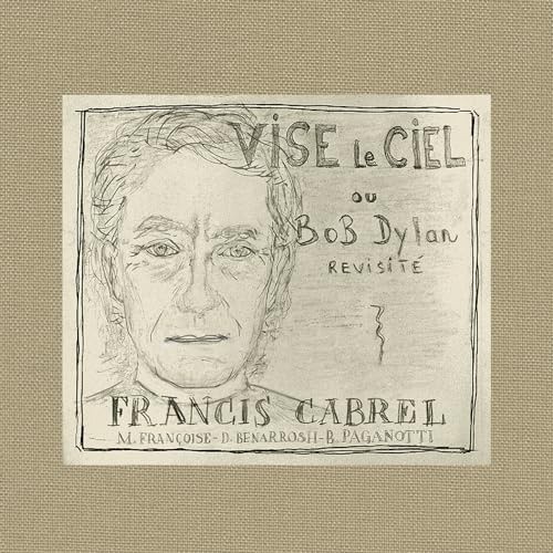 Vise Le Ciel by Francis Cabrel [Audio CD]
