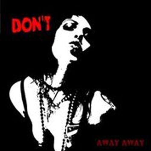 Don't Away Away (Vinyl LP)