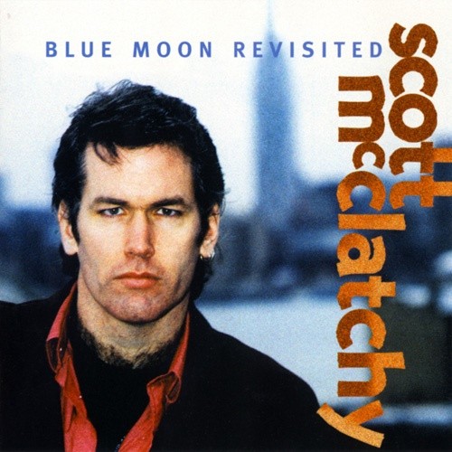 Blue Moon Revisited by Mcclatchy, Scott [Audio CD]