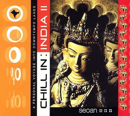 Chill Sessions: Chill in India II by Various Artists [Audio CD]