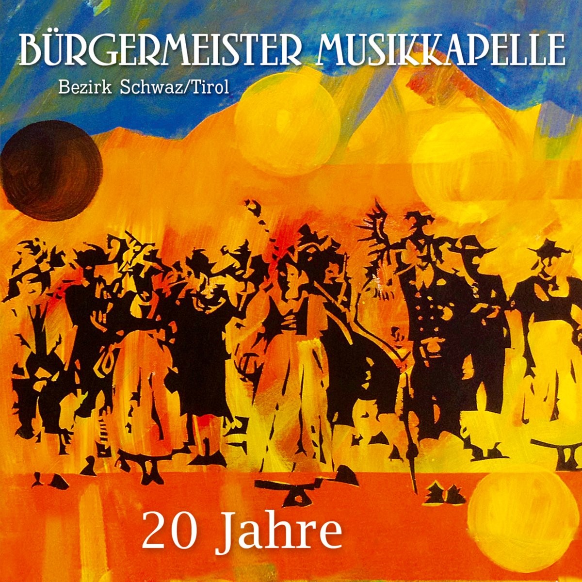 Tirol 20 Jahre (CD)